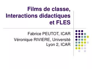 Films de classe, Interactions didactiques et FLES