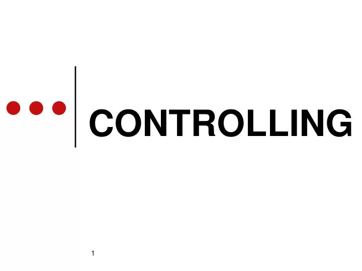 controlling