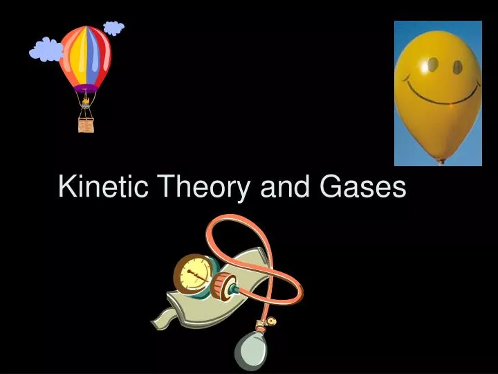 kinetic theory and gases