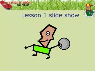 Lesson 1 slide show