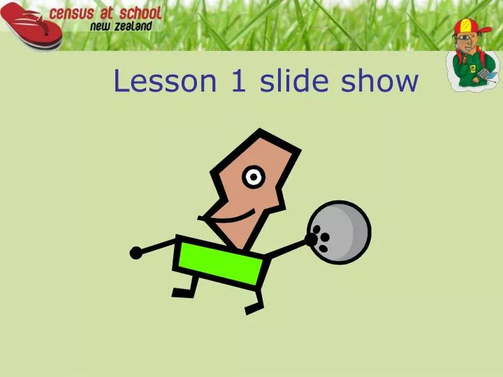 lesson 1 slide show