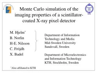 Monte Carlo simulation of the imaging properties of a scintillator-coated X-ray pixel detector