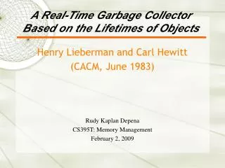 A Real-Time Garbage Collector Based on the Lifetimes of Objects