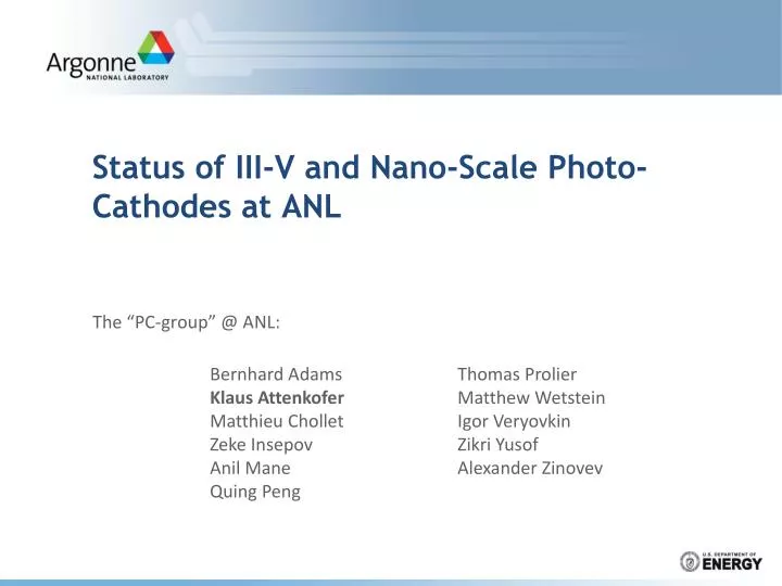 status of iii v and nano scale photo cathodes at anl