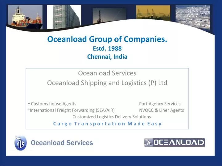 oceanload group of companies estd 1988 chennai india
