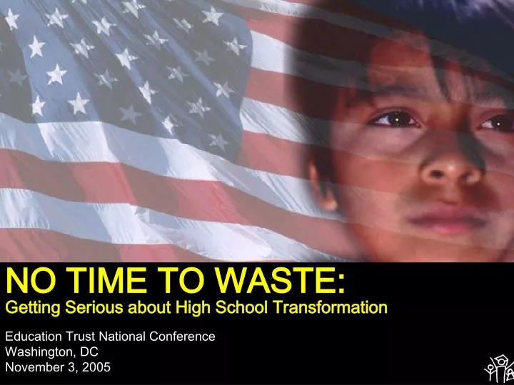 no time to waste getting serious about high school transformation