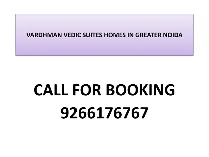 vardhman vedic suites homes in greater noida