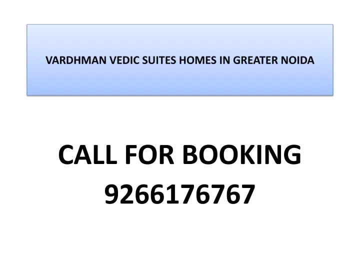 vardhman vedic suites homes in greater noida