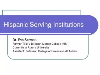 Hispanic Serving Institutions