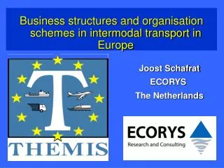 Business structures and organisation schemes in intermodal transport in Europe