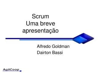 Scrum Uma breve apresenta ção