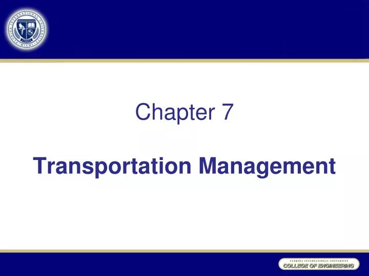 chapter 7 transportation management