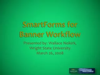 SmartForms for Banner Workflow