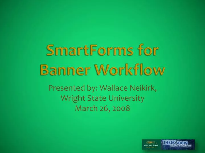 smartforms for banner workflow
