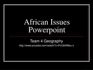 African Issues Powerpoint
