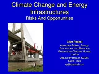 Climate Change and Energy Infrastructures Risks And Opportunities