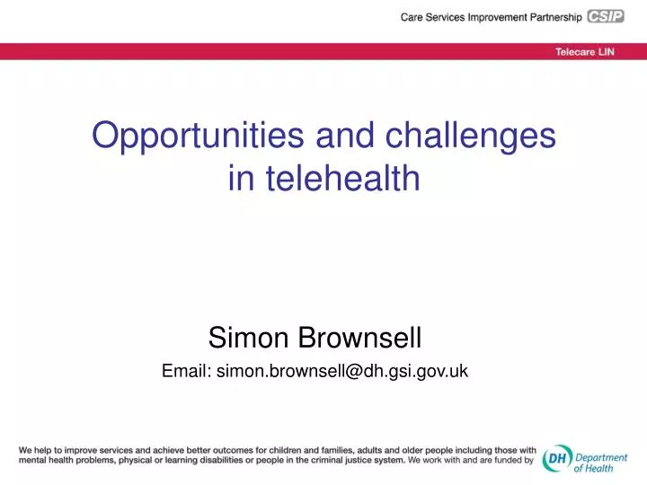 opportunities and challenges in telehealth