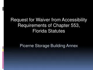 Request for Waiver from Accessibility Requirements of Chapter 553, Florida Statutes