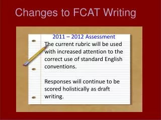 Changes to FCAT Writing
