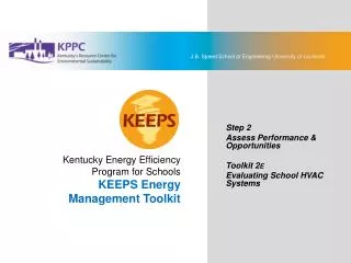 KEEPS Energy Management Toolkit Step 2: Assess Performance &amp; Opportunities Toolkit 2E: Evaluating School HVAC System