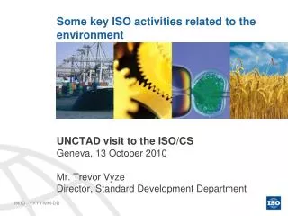 Some key ISO activities related to the environment