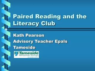 Paired Reading and the Literacy Club