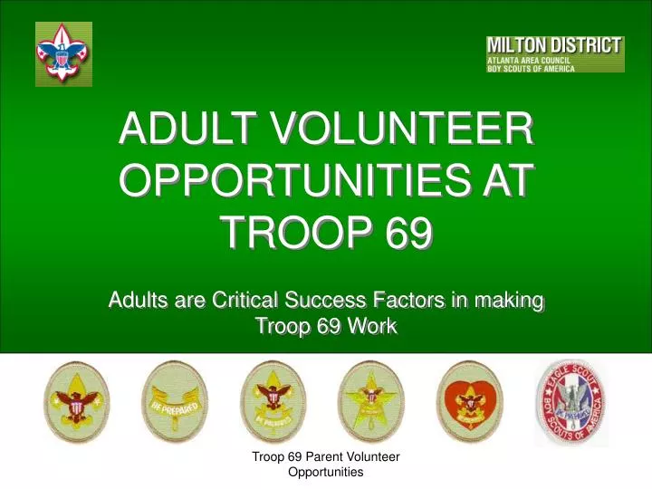 adult volunteer opportunities at troop 69