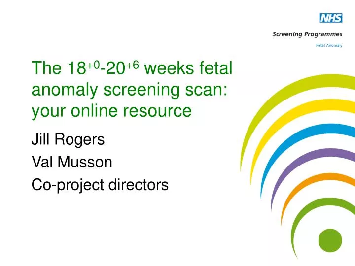 the 18 0 20 6 weeks fetal anomaly screening scan your online resource