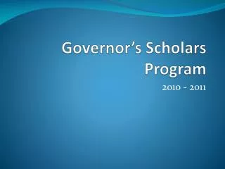 Governor’s Scholars Program