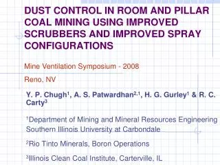 DUST CONTROL IN ROOM AND PILLAR COAL MINING USING IMPROVED SCRUBBERS AND IMPROVED SPRAY CONFIGURATIONS