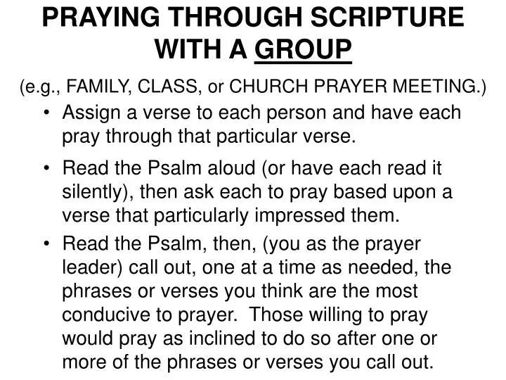 praying through scripture with a group e g family class or church prayer meeting