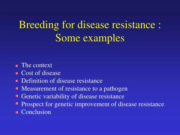 breeding for disease resistance some examples