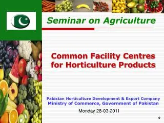 Pakistan Horticulture Development &amp; Export Company Ministry of Commerce, Government of Pakistan