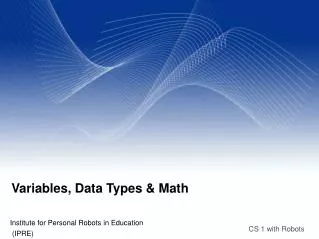 Variables, Data Types &amp; Math