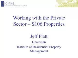 Working with the Private Sector – S106 Properties