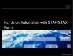 Hands-on Automation with STAF/STAX Part 4 - slide 1