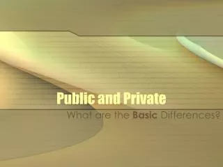 Public and Private