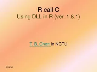 R call C Using DLL in R (ver. 1.8.1)
