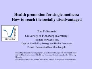 Health promotion for single mothers: How to reach the socially disadvantaged