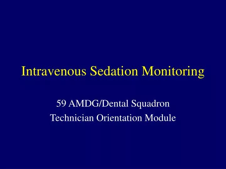 intravenous sedation monitoring