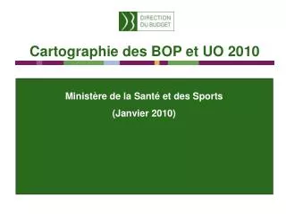 Ministère de la Santé et des Sports (Janvier 2010)