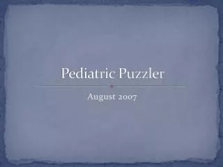 Pediatric Puzzler