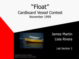 “Float” Cardboard Vessel Contest November 1999