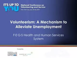 Volunteerism: A Mechanism to Alleviate Unemployment