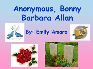 Anonymous, Bonny Barbara Allan