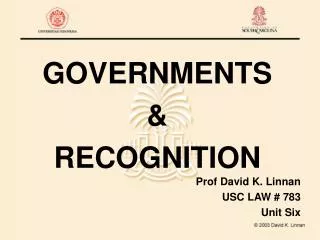 GOVERNMENTS &amp; RECOGNITION