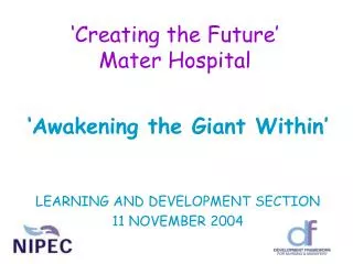 ‘Creating the Future’ Mater Hospital