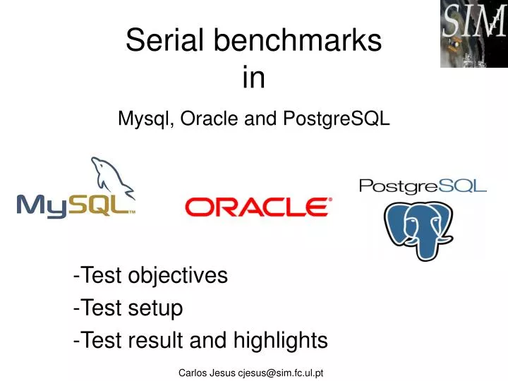 serial benchmarks in mysql oracle and postgresql