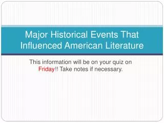 Major Historical Events That Influenced American Literature