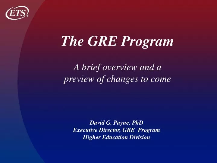 david g payne phd executive director gre program higher education division
